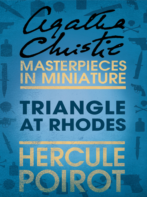 Title details for Triangle at Rhodes by Agatha Christie - Available